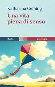 Una vita piena di senso