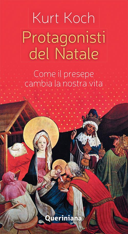 Protagonisti del Natale. Come il presepe cambia la nostra vita - Kurt Koch - copertina