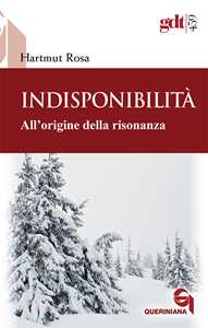 Indisponibilità. All'origine della risonanza