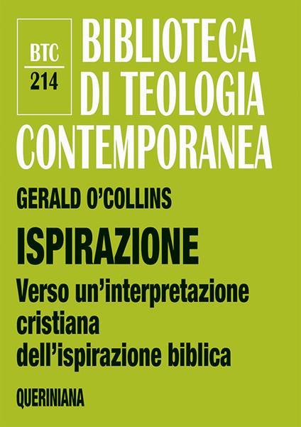Ispirazione. Verso un’interpretazione cristiana dell’ispirazione biblica - Gerald O'Collins - copertina