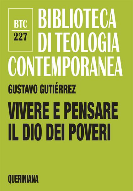 Vivere e pensare il Dio dei poveri - Gustavo Gutiérrez - copertina