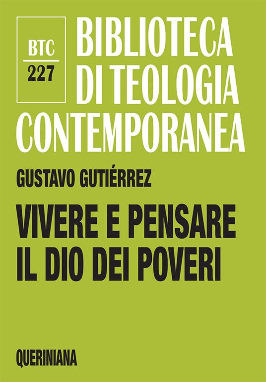 Vivere e pensare il Dio dei poveri - Gustavo Gutiérrez - copertina