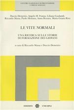 Le vite normali. Una ricerca sulle storie di formazione dei giovani