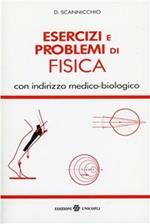 Esercizi e problemi di fisica