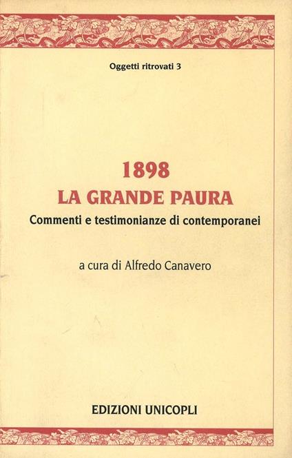 1898 la grande paura. Commenti e testimonianze dei contemporanei - copertina