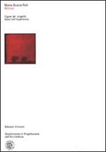 Abitare. Figure del progetto. Spazi dell'esperienza