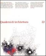 Quaderni di architettura. Vol. 22