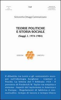 Teorie politiche e storia sociale (1974-1984) - Simonetta Ortaggi Cammarosano - copertina