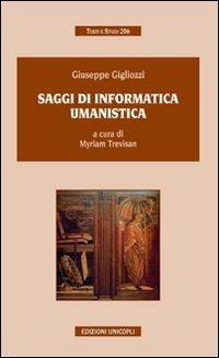 Saggi di informatica umanistica - Giuseppe Gigliozzi - copertina
