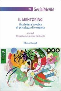 Il mentoring. Una lettura in ottica di psicologia di comunità - copertina