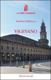Vigevano - Marilisa Dulbecco - copertina