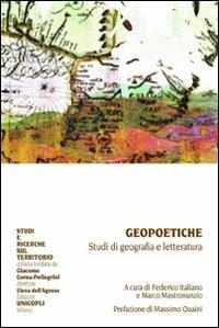 Geopoetiche. Studi di geografia e letteratura - copertina