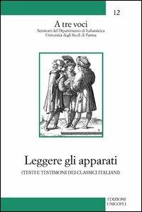 Leggere gli apparati - Giorgio Inglese,Vittorio Formentin,Niccolò Scaffai - copertina