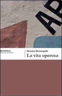 La vita operosa - Massimo Bontempelli - copertina