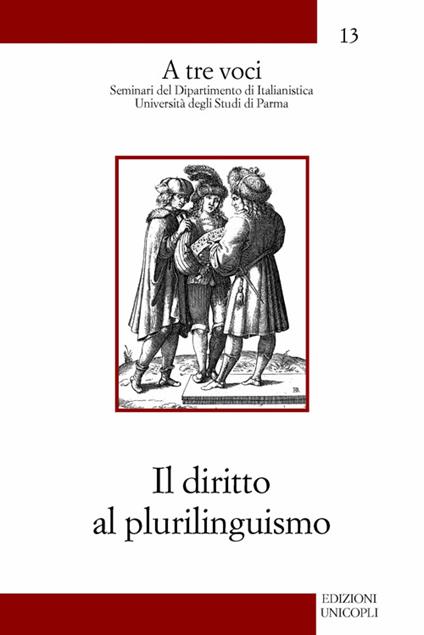 Il diritto al plurilinguismo - Paolo E. Balboni,Daniel Coste,Massimo Vedovelli - copertina