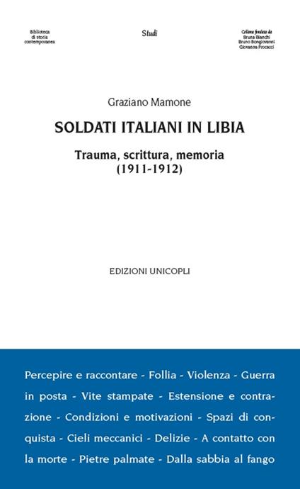 Soldati italiani in Libia. Trauma, scrittura, memoria (1911-1912) - Graziano Mamone - copertina