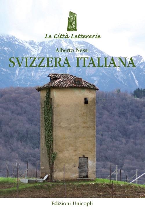 Svizzera italiana - Alberto Nessi - copertina