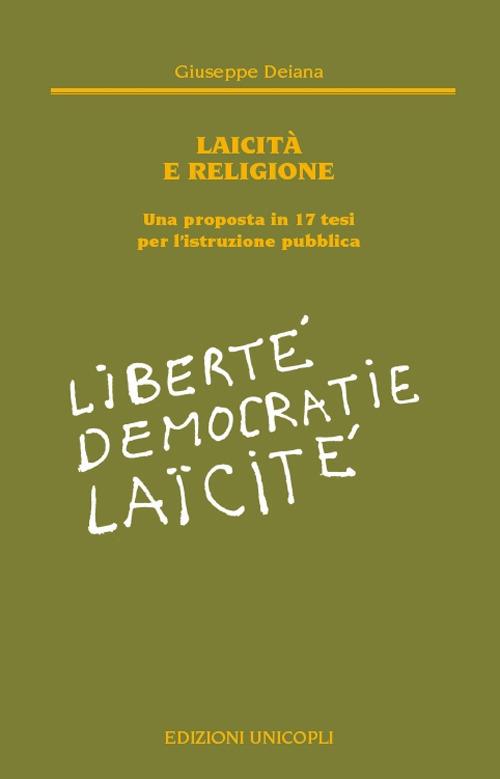 Laicità e religione. Una proposta in 17 tesi per l'istruzione pubblica - Giuseppe Deiana - copertina