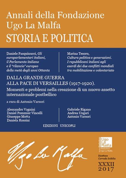 Annali della Fondazione Ugo La Malfa. Storia e politica (2017). Vol. 32 - copertina