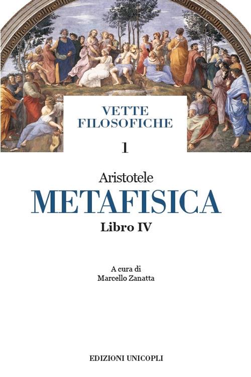 Metafisica. Libro IV - Aristotele - copertina