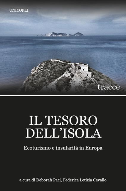 Il tesoro dell'isola. Ecoturismo e insularità in Europa - copertina