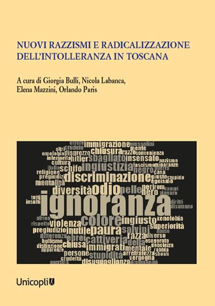 Nuovi razzismi e radicalizzazione dell'intolleranza in Toscana - copertina