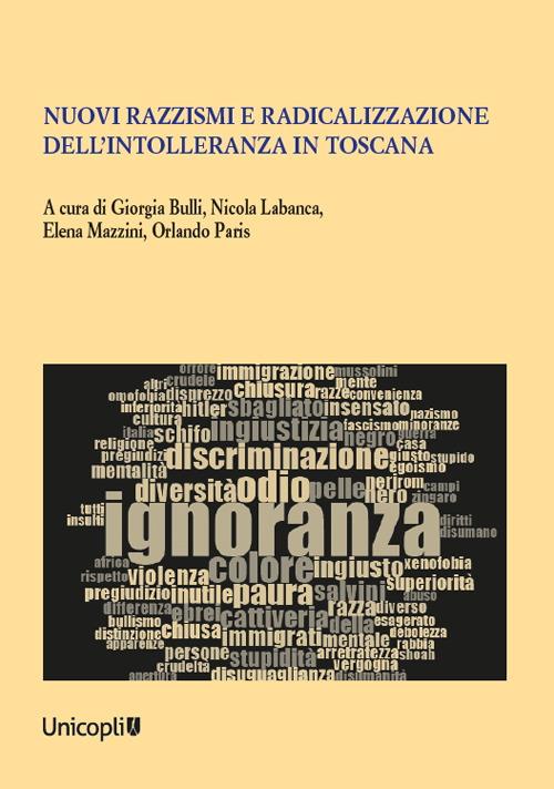 Nuovi razzismi e radicalizzazione dell'intolleranza in Toscana - copertina