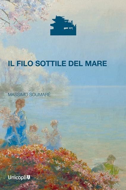 Il filo sottile del mare - Massimo Soumaré - copertina