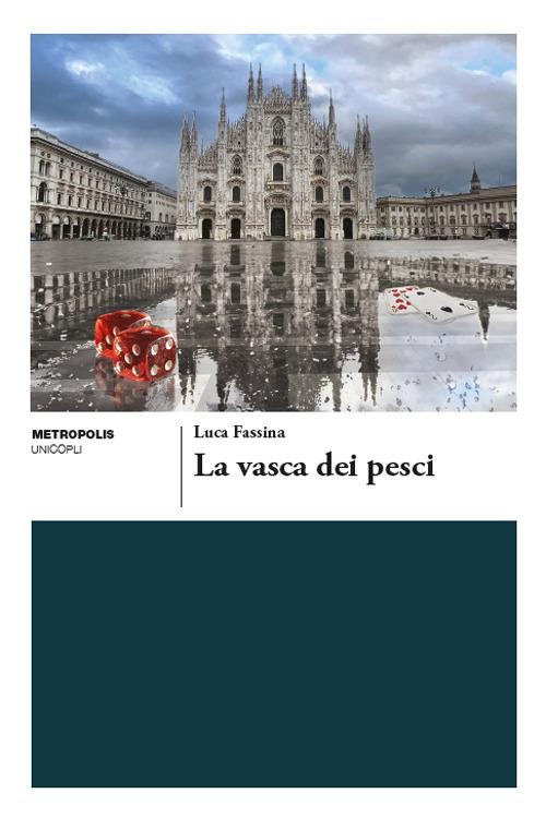 La vasca dei pesci - Luca Fassina - copertina