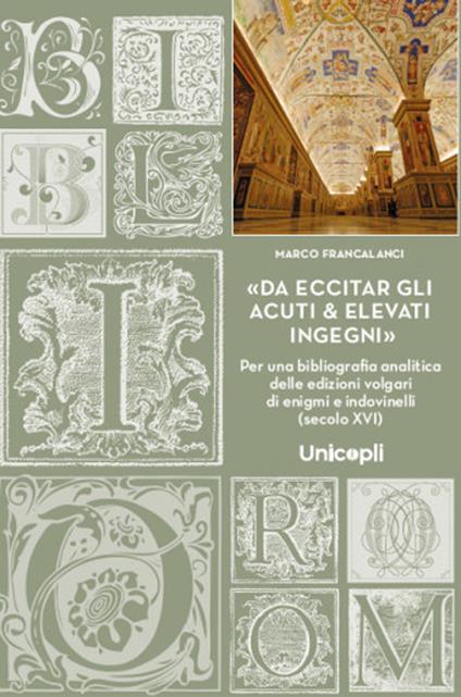 Da eccitar gli acuti & elevati ingegni - Marco Francalanci - copertina