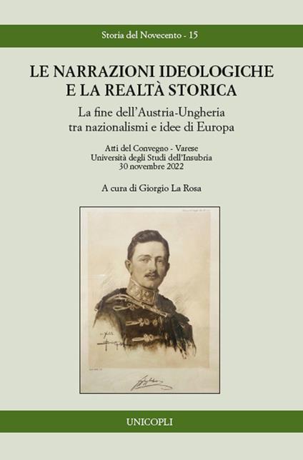 Le narrazioni ideologiche e la realtà storica - copertina