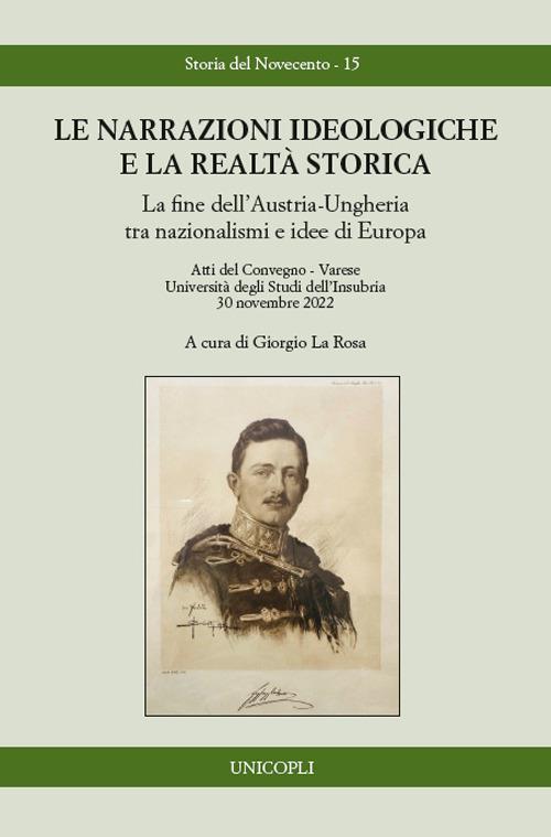 Le narrazioni ideologiche e la realtà storica - copertina