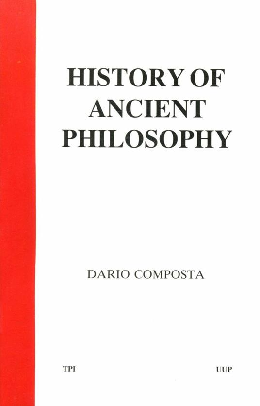 History of ancient philosophy (Storia della filosofia antica) - Dario Composta - copertina