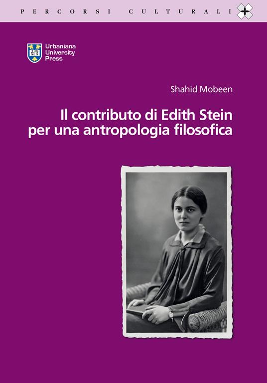 Il contributo di Edith Stein per una antropologia filosofica - Shahid Mobeen - copertina