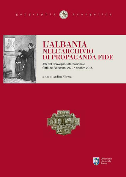L'Albania nell'archivio di Propaganda Fide - copertina