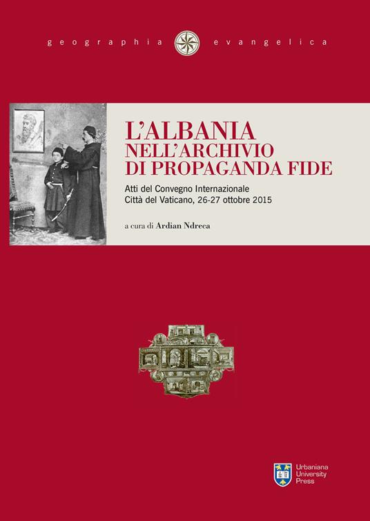 L'Albania nell'archivio di Propaganda Fide - copertina