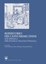Repertorio dei catechismi cinesi della Biblioteca della Pontificia Università Urbaniana