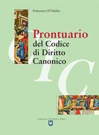 Prontuario del codice di diritto canonico - Francesco D'Ostilio - copertina
