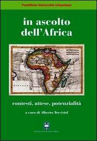 In ascolto dell'Africa. Contesti, attese, potenzialità - copertina