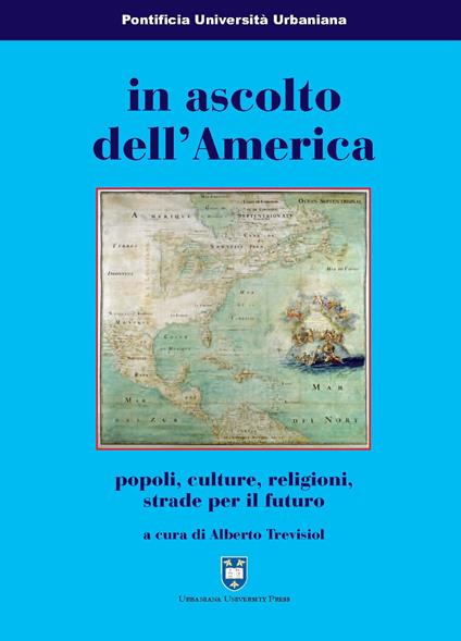 In ascolto dell'America. Popoli, culture, religioni, strade per il futuro - copertina