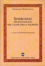 Sinergismo. Orientamento nei campi della filosofia