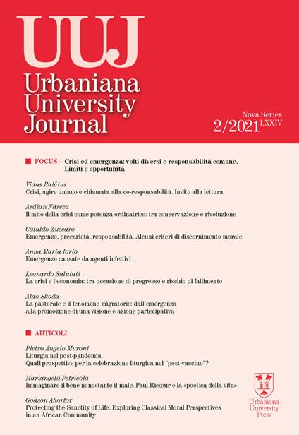 Urbaniana University Journal. Euntes Docete (2021). Vol. 2: Focus. Crisi ed emergenza: volti diversi e responsabilità comune. Limiti e opportunità - Vidas Balcius,Anna Maria Iorio,Ardian Ndreca - copertina