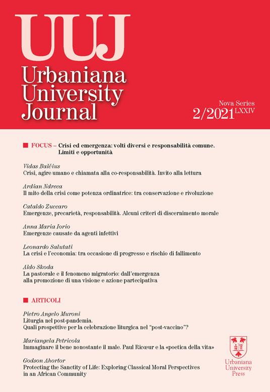 Urbaniana University Journal. Euntes Docete (2021). Vol. 2: Focus. Crisi ed emergenza: volti diversi e responsabilità comune. Limiti e opportunità - Vidas Balcius,Anna Maria Iorio,Ardian Ndreca - copertina