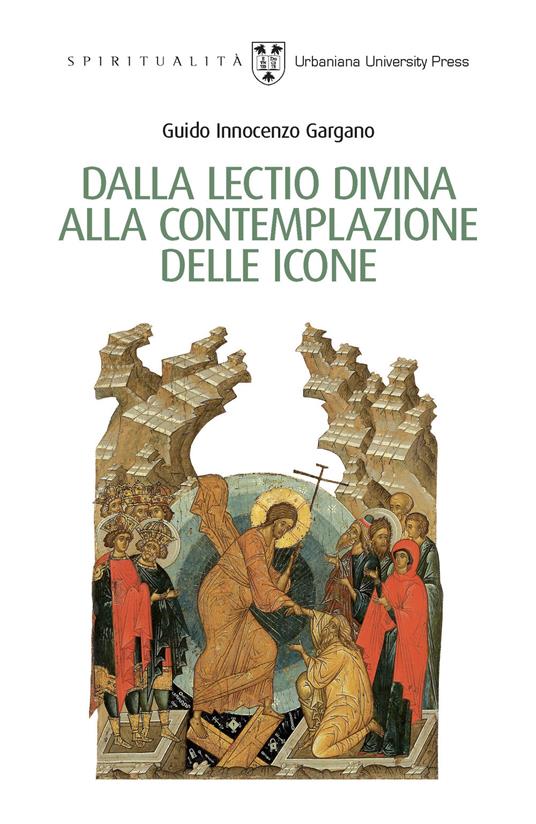 Dalla lectio divina alla contemplazione delle icone - Guido Innocenzo Gargano - copertina