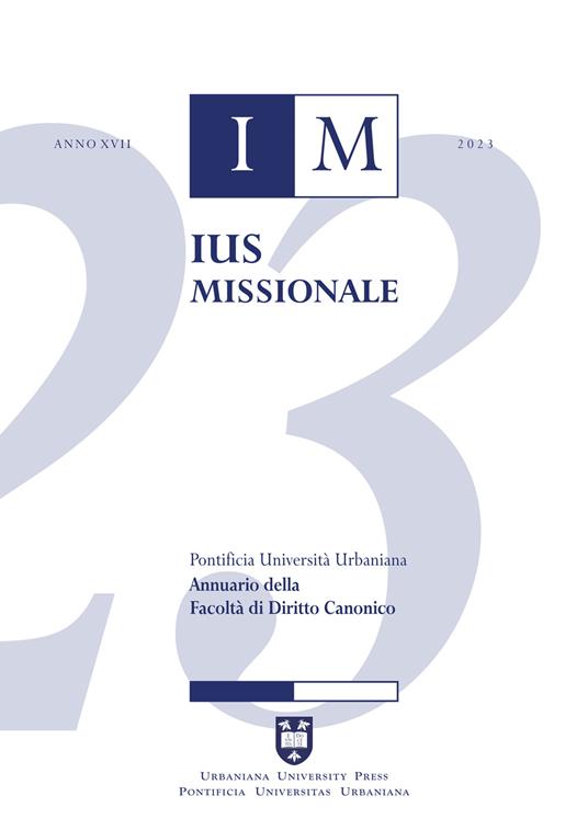 Ius missionale. Annuario della facoltà di diritto canonico (2023). Vol. 17 - copertina