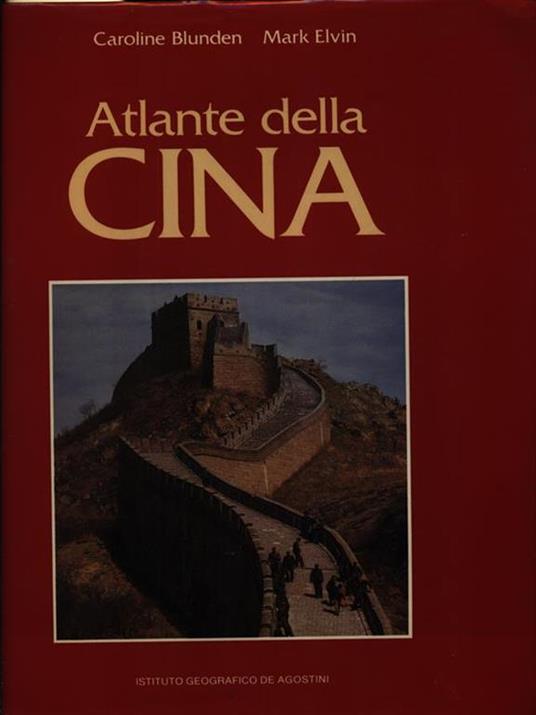 Atlante della Cina - Caroline Blunden,Mark Elvin - 4