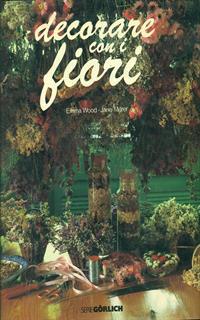 Decorare con i fiori