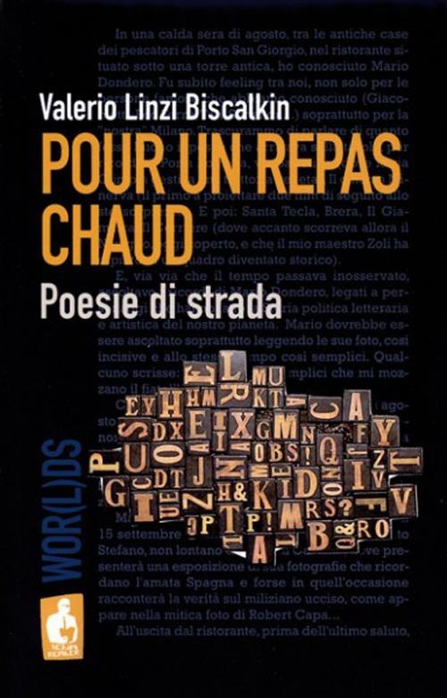Pour un repas chaud. Poesie di strada - Valerio Biscalkin Linzi - copertina