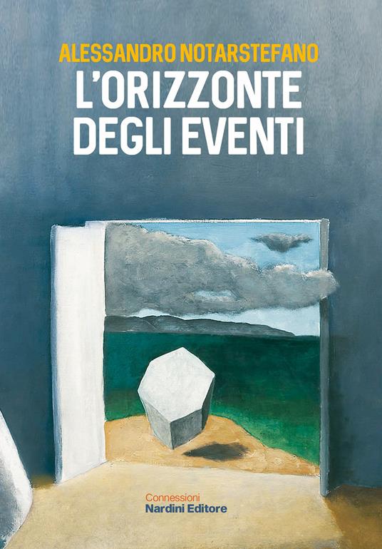 L'orizzonte degli eventi - Alessandro Notarstefano - copertina
