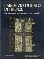 L'archivio di Stato di Firenze
